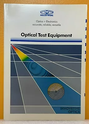 Moller Wedel Optical Test Equipment Catalog. • $49.99