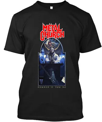 NWT! Metal Church Damned If You Do American Heavy Metal Graphic T-Shirt S-3XL • $17.99