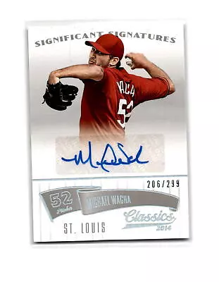 2014 Panini Classics #53 Michael Wacha Significant Signatures Silver #/299 • $5.99