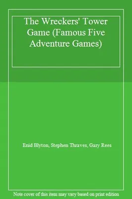 The Wreckers' Tower Game (Famous Five Adventure Games)-Enid Blyton Stephen Thr • £10.51