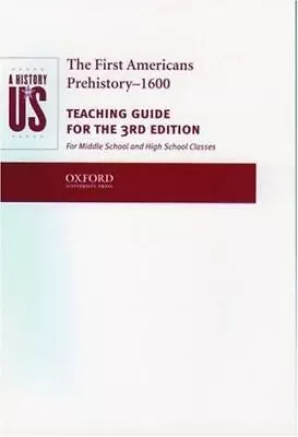 A History Of US Teaching Guide: The First Americans [ Hakim Joy ] Used • $17.88