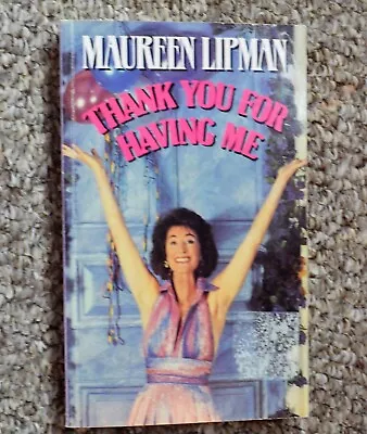 Thank You For Having ME By Maureen Lipman (Paperback 1991) • £5