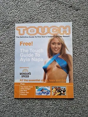 Touch Magazine Guide To Ayia Napa Zed Bias Dreem Teem Artful Dodger • £2.99