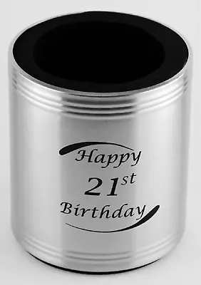 21st Twenty First Birthday Print Stainless Steel Can Holder • $13.95