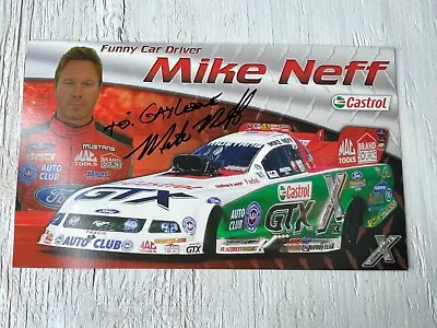 Signed Mike Neff Castrol Funny Car Racing Promo Photo 6x10 Cardstock • $7.49