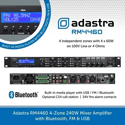 Adastra RM4460 Mixer Amplifier 4-Zone 240W Amp With Bluetooth FM USB 4 X 60W 19  • £369