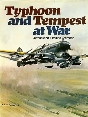 Typhoon And Tempest At War By Arthur Reed And Roland Beamont (Ian Allen) • £19.99