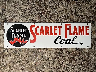 VINTAGE Scarlet Flame Coal Porcelain Sign Advertisement Rare • $249