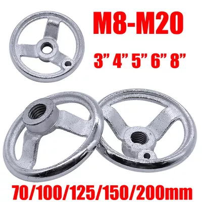 £4.55 • Buy M8-M20 Three Spoke Round Handwheel 3 -8  Threaded Hole For Milling Machine Lathe