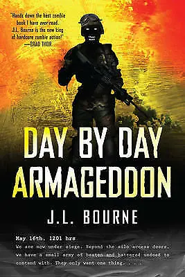 Bourne J. L. : Day By Day Armageddon Highly Rated EBay Seller Great Prices • £3.12