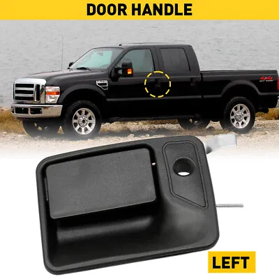 Outside Door Handle For Ford Super Duty Truck F250 F350 1999-2016 Left Front USA • $13.99