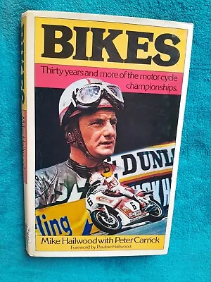 Bikes - Mike Hailwood With Peter Carrick • £10