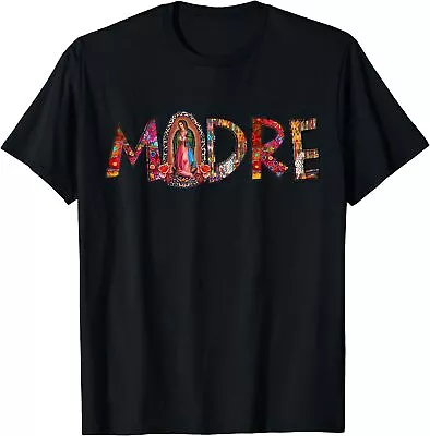 Madre Our Lady Virgen De Guadalupe Abuela Latina Mexican T-Shirt • $9.99