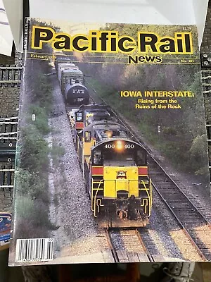 Pacific Rail News #303 1989 February Iowa Interstate F-unit Metamorphosis  • $5