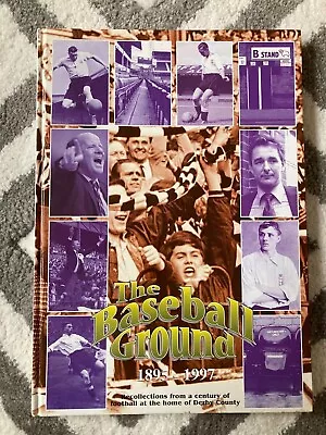 £17.99 • Buy SIGNED COPY - The Baseball Ground 1895 - 1997 Derby County Football Book
