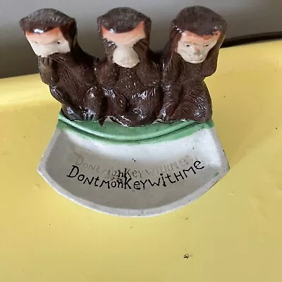 3 Wise Monkeys Ceramic Dish 3.3 X2.5 X3  Figurine 'Don't Monkey With Me' 28X • $15