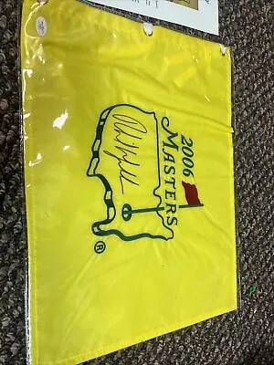 Phil Mickelson Autographed 2006 Masters Flag. JSA Full Letter • $450