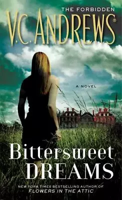$3.76 • Buy Bittersweet Dreams - Mass Market Paperback By Andrews, V.C. - GOOD