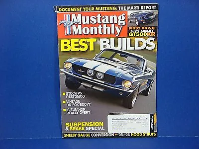 Mustang MonthlyAugust 2008Best BuildsStock Vs Restomod Or Fox Body M2422 • $12.99