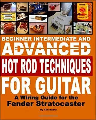 Fender Stratocaster Electric Guitar Wiring Loaded Pickguard Pickups Ebook • $25.47