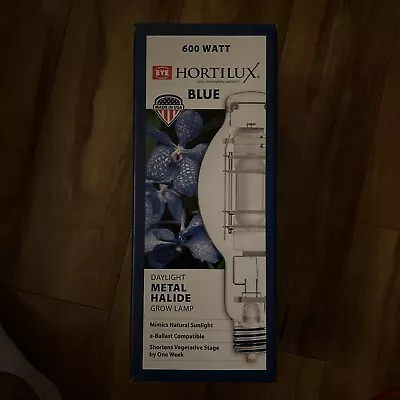 Hortilux Blue MH 600 Watt MP600LU/HOR/HTL • $94.95