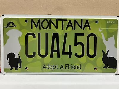 Adopt A Friend Montana License Plate • $9