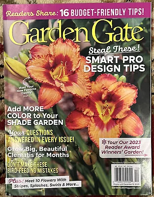 Garden Gate Magazine November December 2023 Issue 174 Smart Pro Desing Tips • $11.99