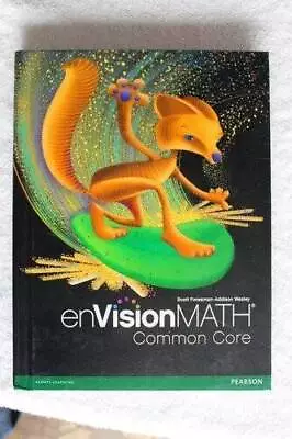 Envision Math Grade 6 Common Core - Hardcover - GOOD • $6.37