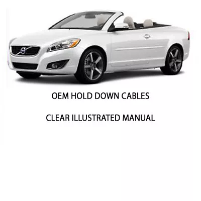 Volvo C70 Covertible Top Installation Package 1998-06. Volvo C70 Convertible • $99.95