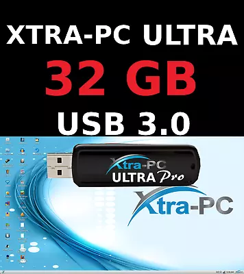 XTRA-PC ULTRA PRO 32 GB USB SYSTEM. Don't Buy A New Laptop This Is Much Better • $55