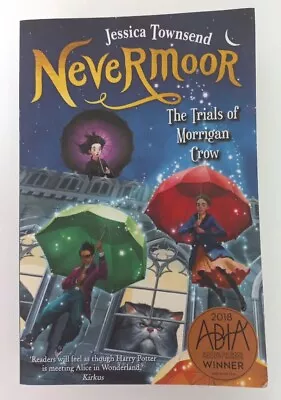 Nevermoor: The Trials Of Morrigan Crow: Nevermoor 1 By Jessica Townsend... • $19.10