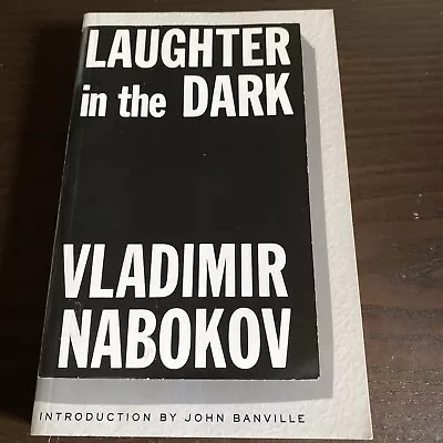 Laughter In The Dark By Vladimir Nabokov (2006 Trade Paperback) • $9.99