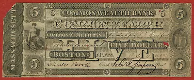 Commonwealth Bank Boston Mass. 1. 10. 1833 $5 Fine (h-ma-155-g32) Scarcer Bank • $275