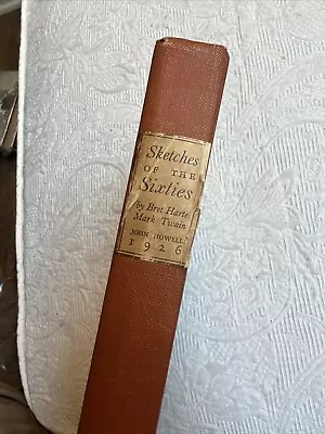 1926 Sketches Of The Sixties  Mark Twain Limited Edition 2000 Copies 1st Ed  #Z4 • $39.99