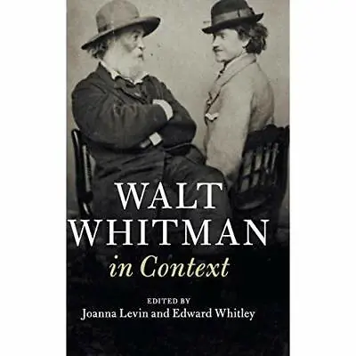 Walt Whitman Context Literature Context Hardcover Cambridge Unive… 9781108418959 • £53.99