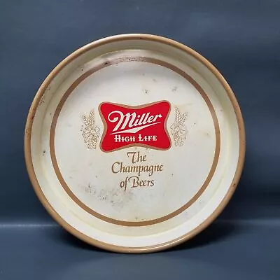 Miller High Life  The Champagne Of Beers  13  Tin Serving Tray Vintage • $11.40