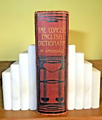 The Concise English Dictionary - Annandale - Talwin Morris Designed Art Nouveau  • £19.50
