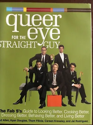 Queer Eye For The Straight Guy : Autographed By The Fab 5 • $99