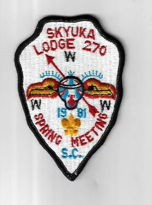 OA Skyuka Lodge 270 1981 Spring Meeting Palmetto Area SC [PAT2560] • $14.95