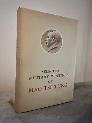 Selected Military Writings Of Mao Tse-Tung 1963 China 1st First Edition DJ • $20