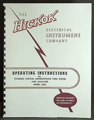 Hickok 605A Dynamic Mutual Conductance Tube Tester Manual • $8.99
