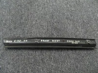 Volvo C70 Convertible 98 99 00 01 02 03 04 05  FRONT RIGHT TOP SEAL • $50.11