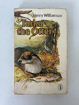 Tarka The Otter By Henry Williamson Vintage Paperback Book 1978 Puffin • £9.99