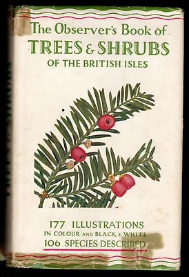 Observer's Book Of Trees & Shrubs Of The British Isles No. 4 • £9.99