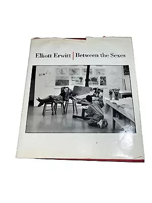 Elliott Erwitt Between The Sexes 1st Edition 1994 HC DJ VG Condition • $16.80