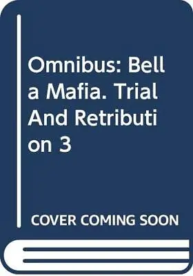 £4.22 • Buy Bella Mafia / Trial And Retribution 3 Book The Cheap Fast Free Post