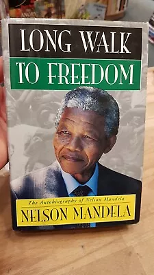Long Walk To Freedom By Nelson Mandela First Edition First Print Hardback • £25