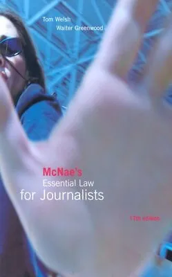 McNae's Essential Law For Journalists McNae L.C.J. Used; Good Book • £2.98