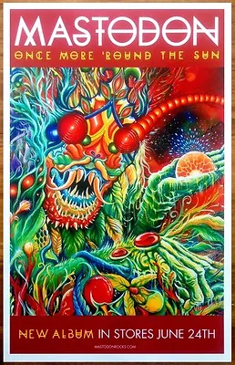 MASTODON Once More Round The Sun Ltd Ed New RARE Tour Poster +BONUS Metal Poster • $59.60