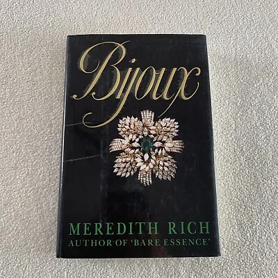 Signed 1st Edition! Bijoux By Meredith Rich 1989 HCDJ Very Good • $45